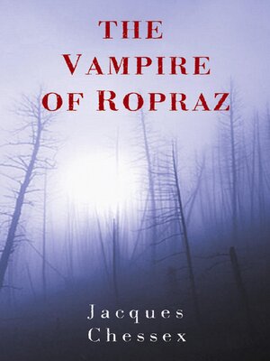cover image of The Vampire of Ropraz